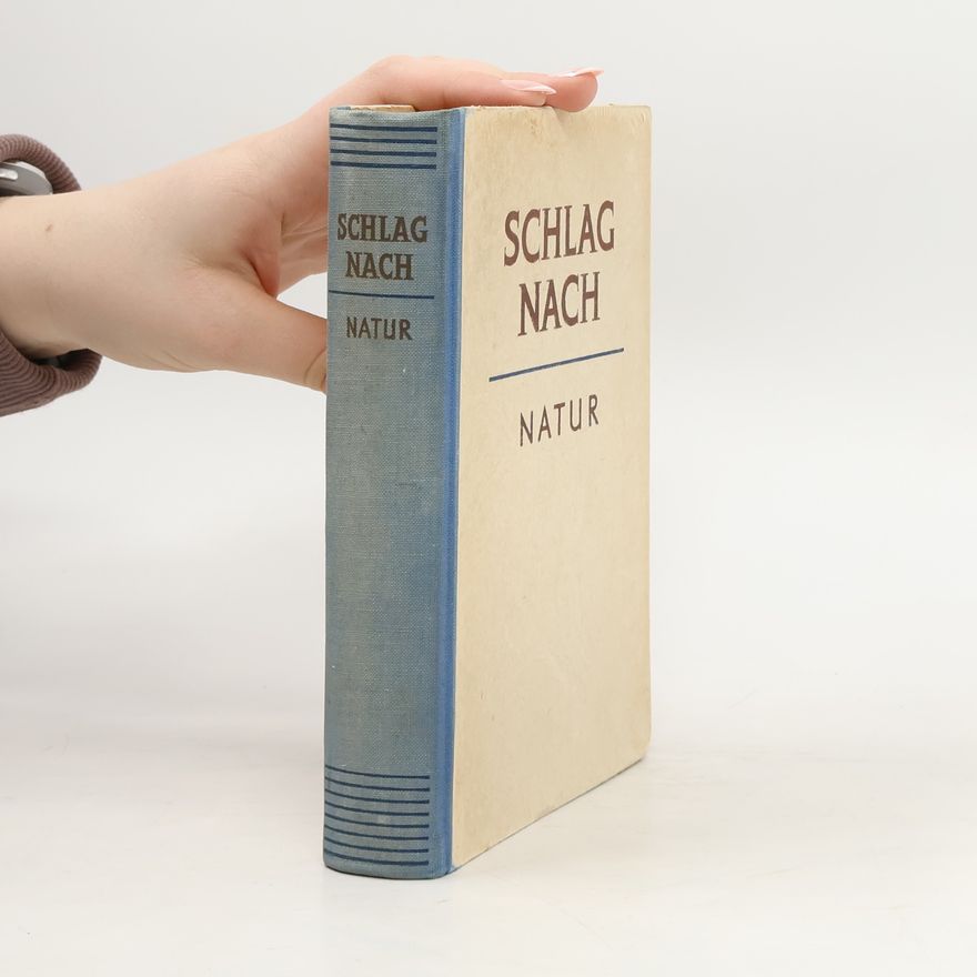 Autorenkollektiv Schlag nach Natur