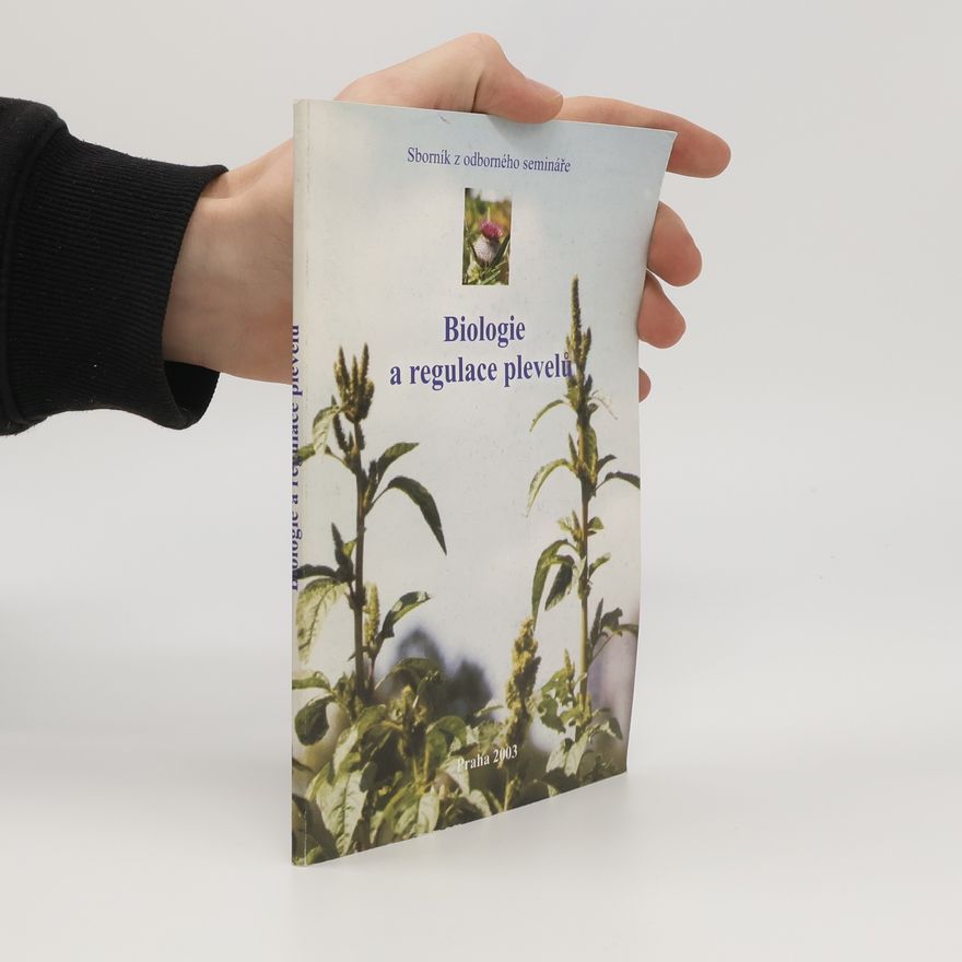 Marta Kneifelová Biologie a regulace plevelů