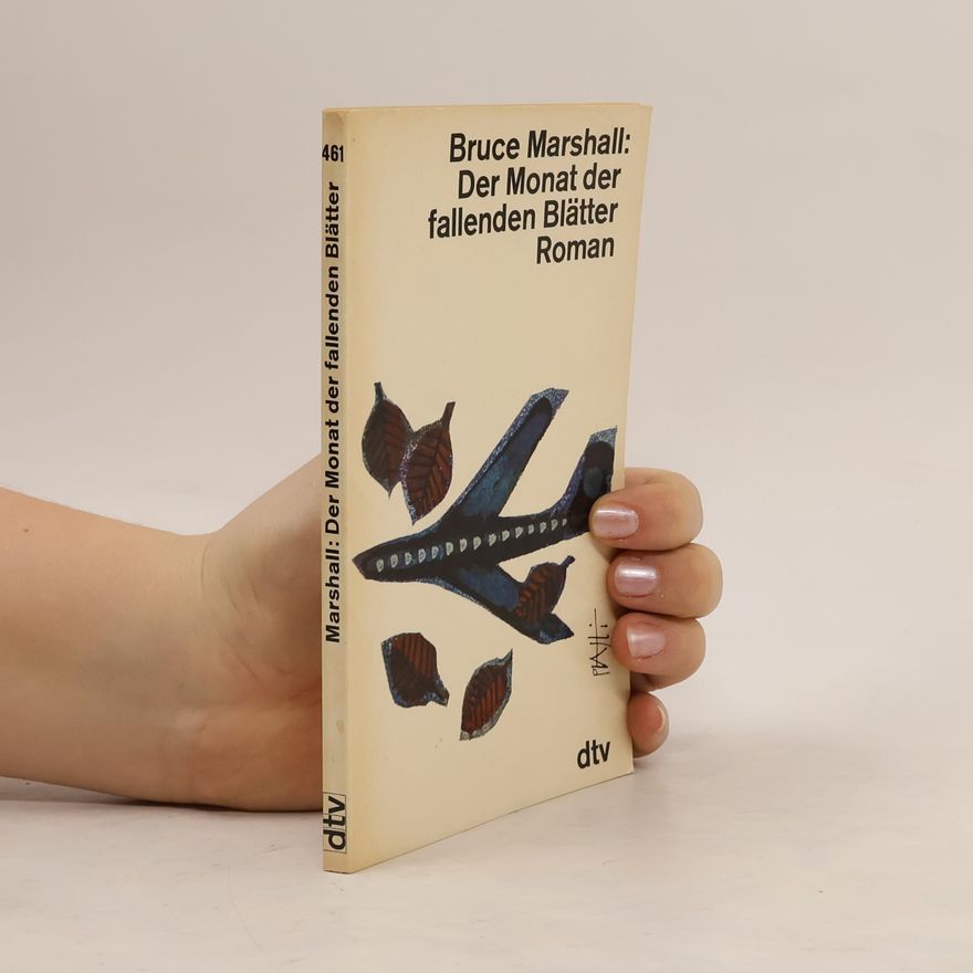 Bruce Marshall Der Monat der fallenden Blätter
