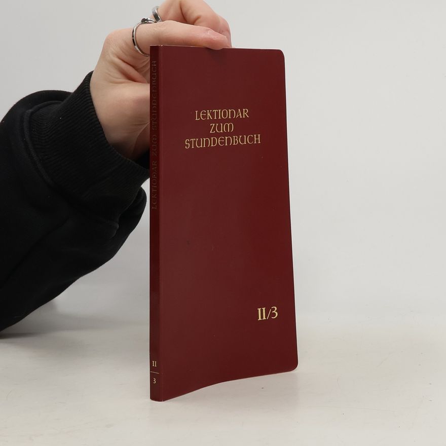 Kolektiv autorů Lektionar zum Stundenbuch II/3