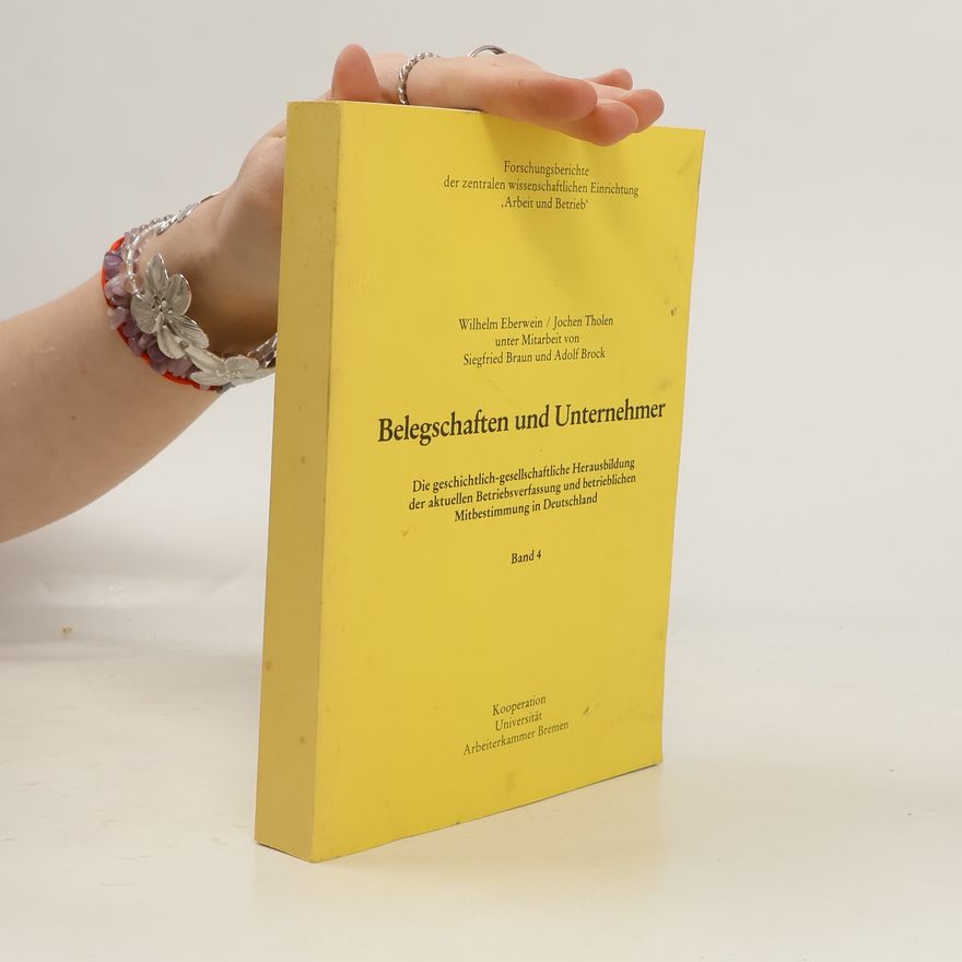 Wilhelm Eberwein Belegschaften und Unternehmer 4