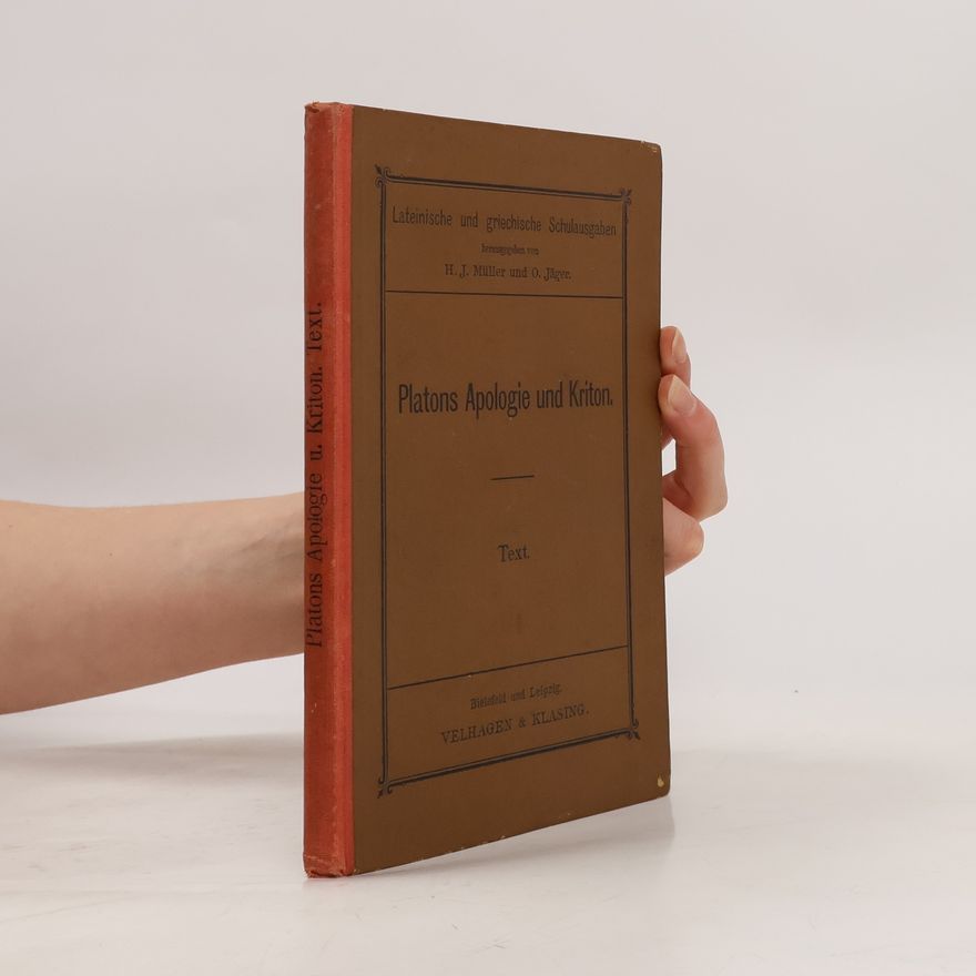 Plato Platons Apologie und Kriton