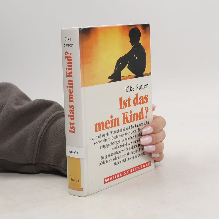 Elke Sauer Ist das mein Kind?