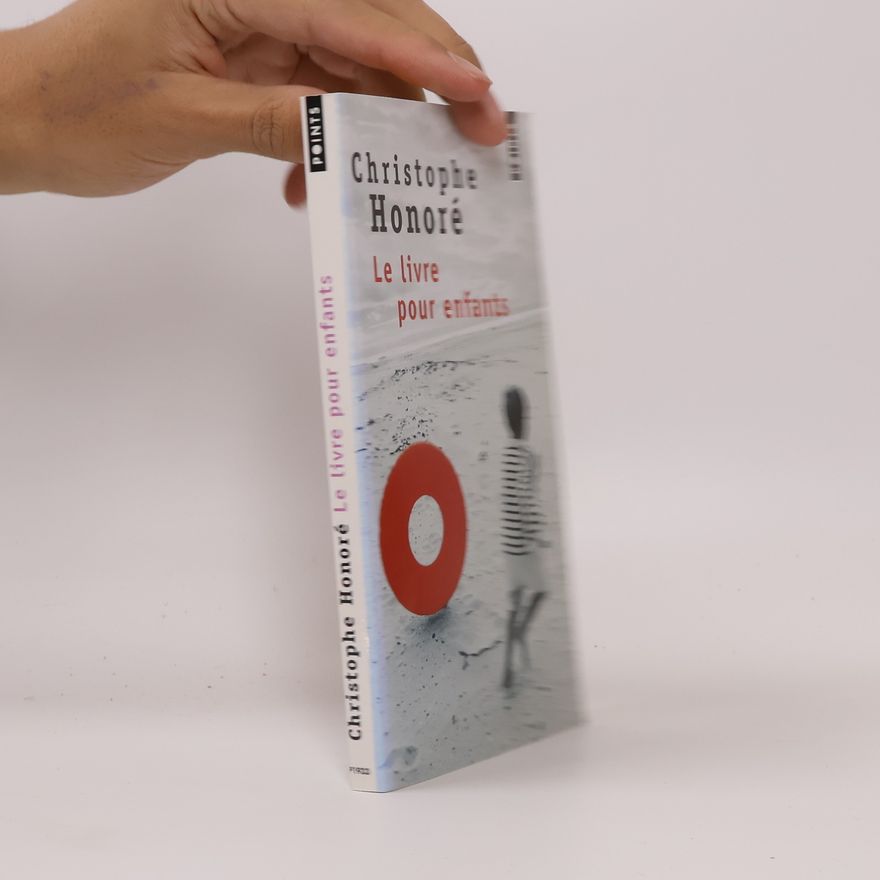 Christophe Honore Le livre pour enfants