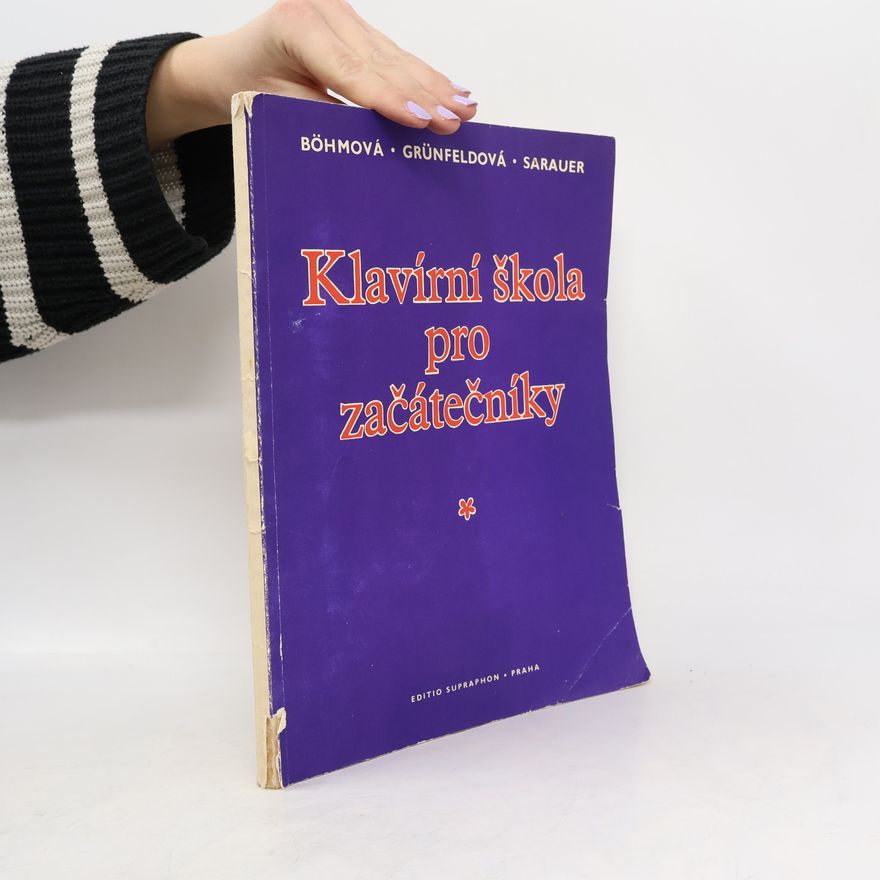 Alois Sarauer Klavírní škola pro začátečníky