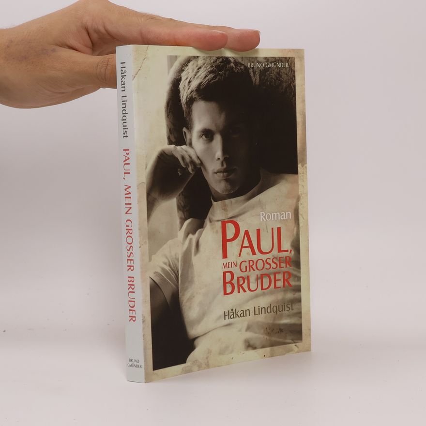 Håkan Lindquist Paul, mein großer Bruder