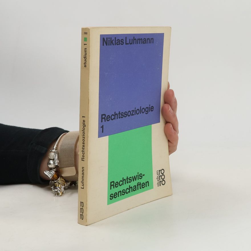 Niklas Luhmann Rechtsoziologie 1