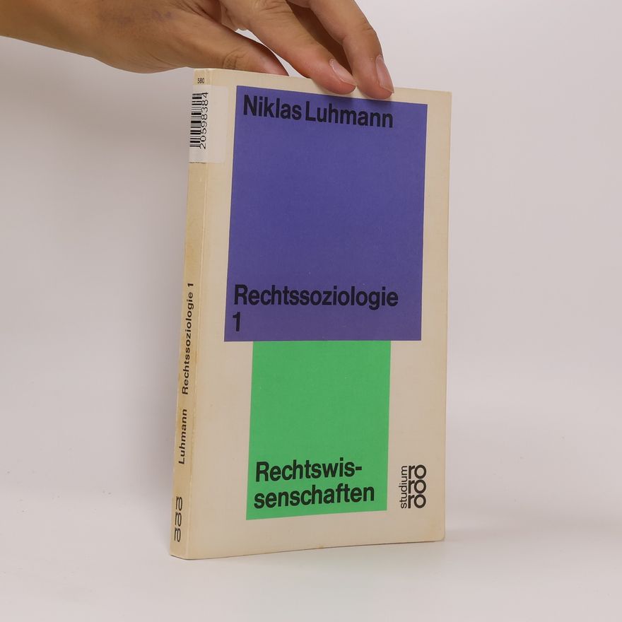 Niklas Luhmann Rechtssoziologie 1