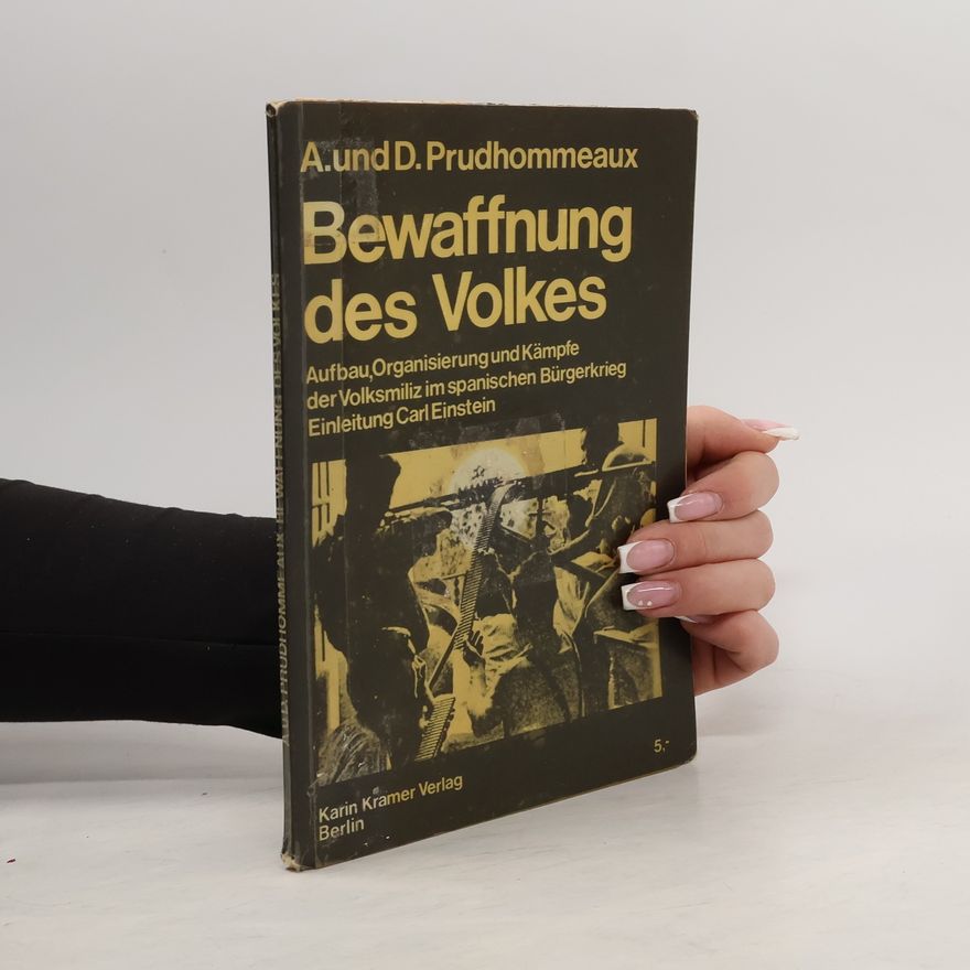 Dori Prudhommeaux Bewaffnung des Volkes