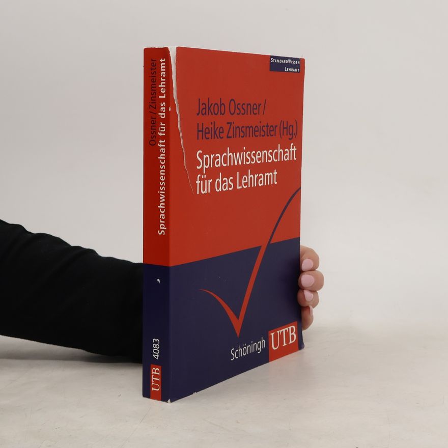 Heike Zinsmeister Standardwissen Lehramt - 4083: Sprachwissenschaft für das Lehramt