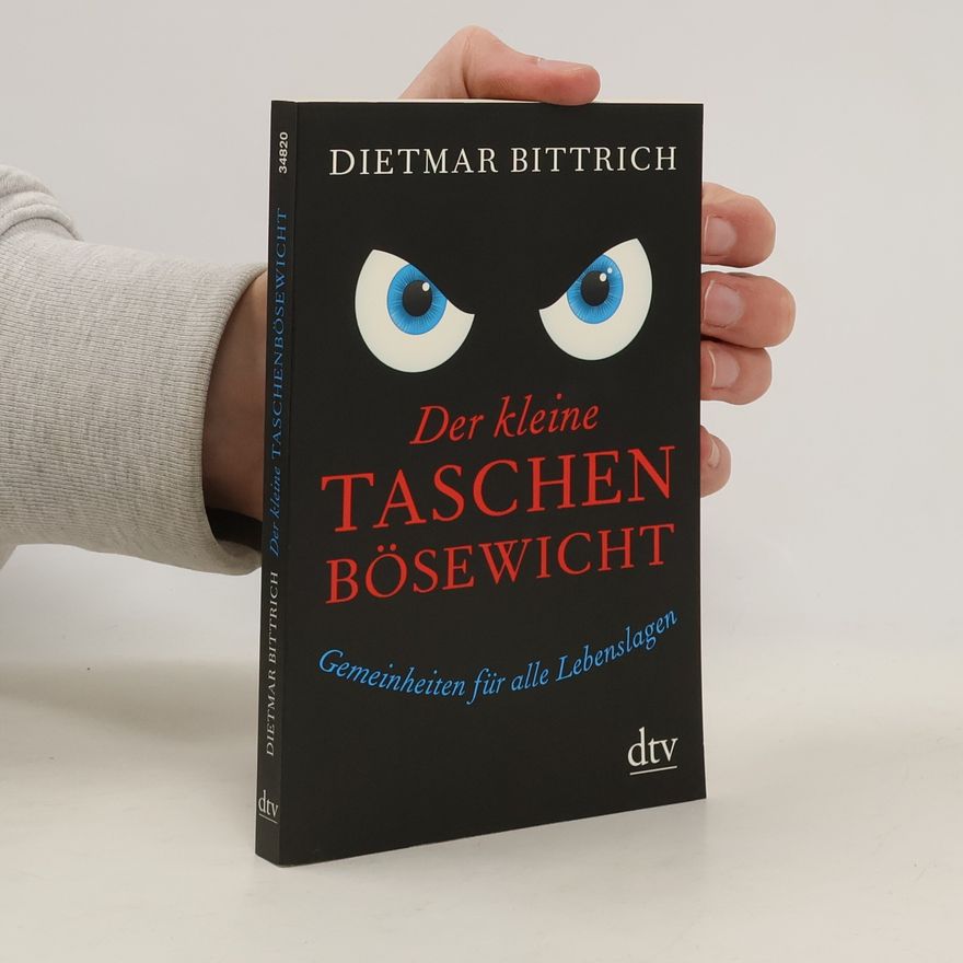 Dietmar Bittrich Der kleine Taschenbösewicht
