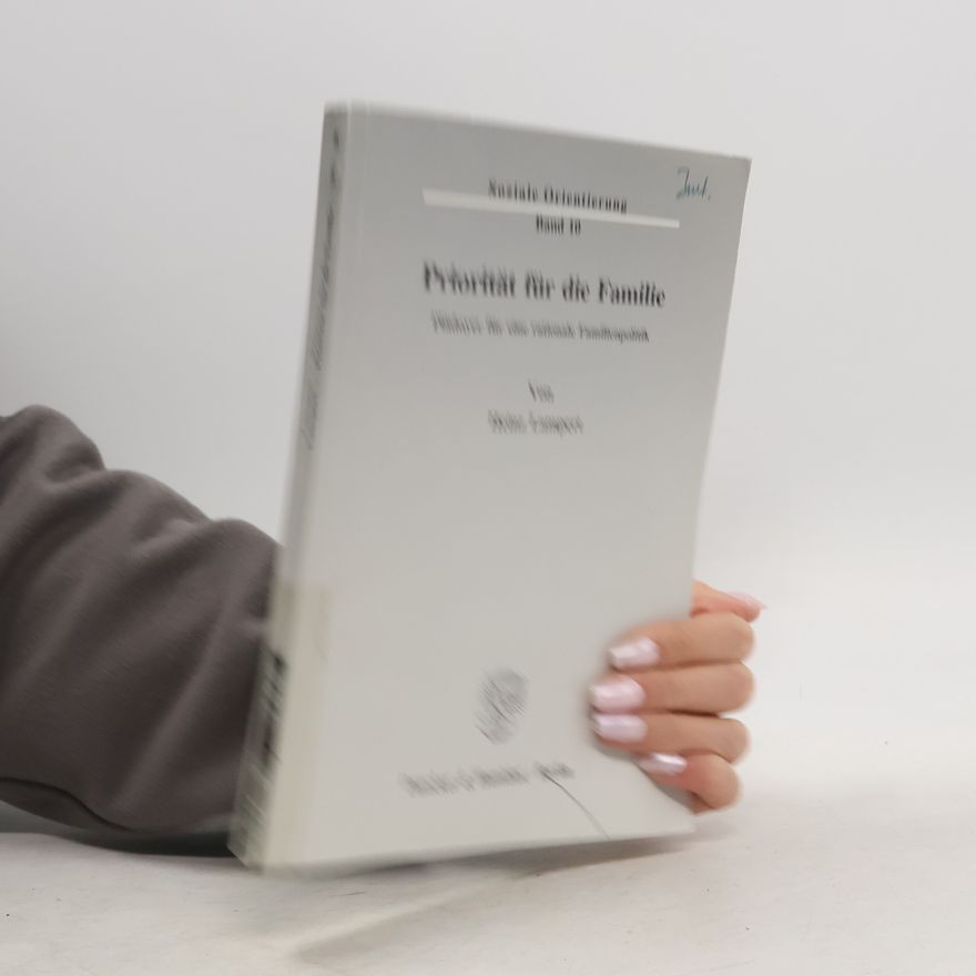 Walter Lampart Soziale Orientierung - 10: Priorität für die Familie