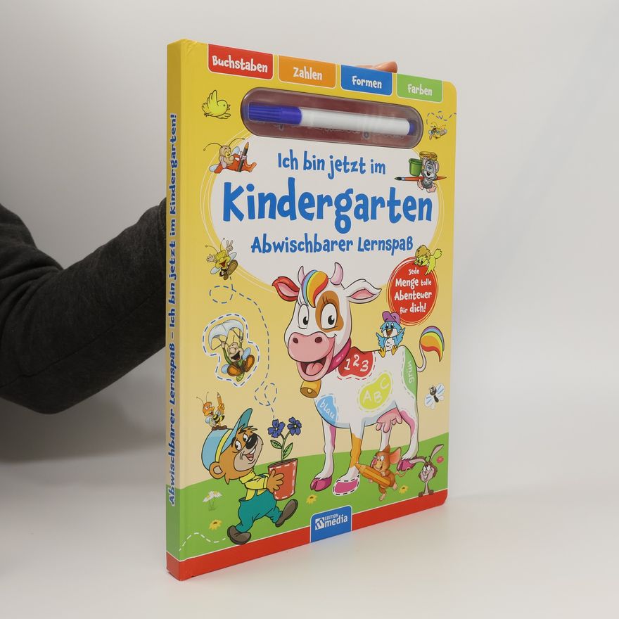 AA.VV. Ich bin jetzt im Kindergarten! Abwischbarer Lernspaß