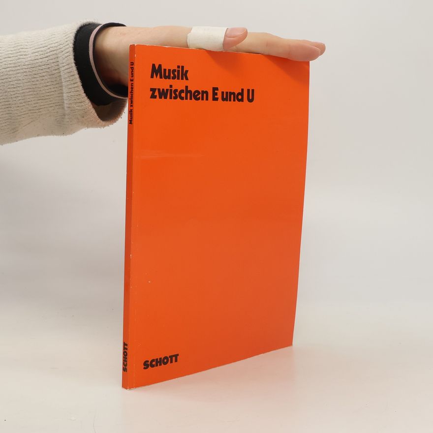 Ekkehard Jost Musik zwischen E und U
