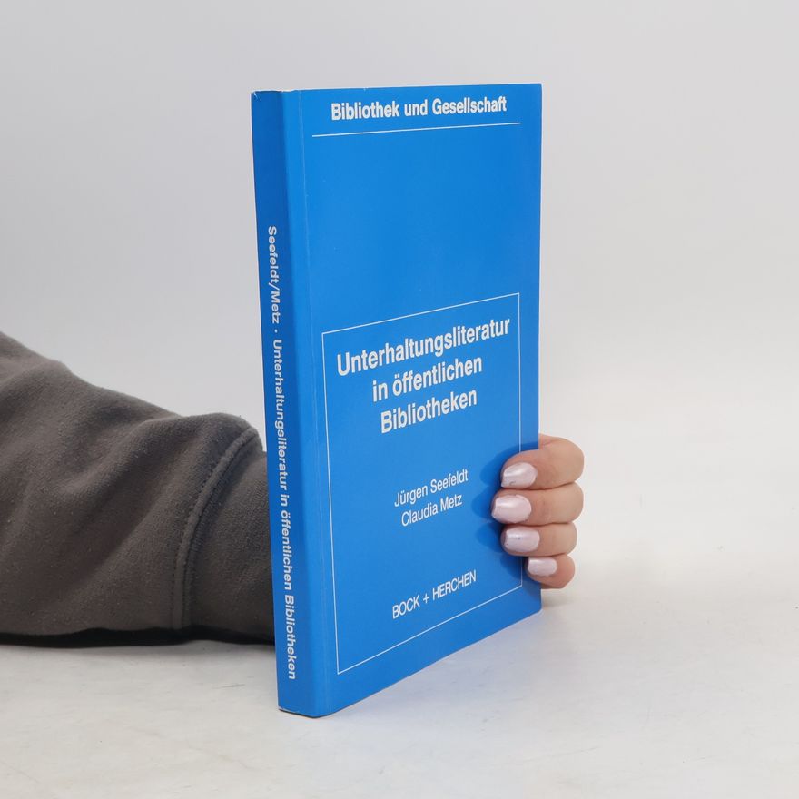 Jürgen Seefeldt Unterhaltungsliteratur in öffentlichen Bibliotheken