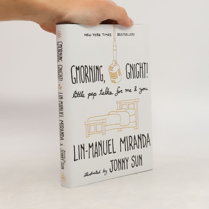 Lin-Manuel Miranda Gmorning, Gnight!