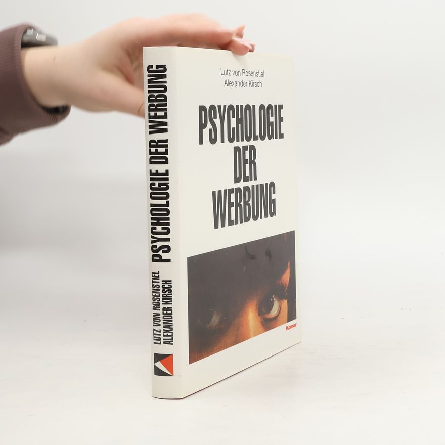 Lutz Rosenstiel Psychologie der Werbung