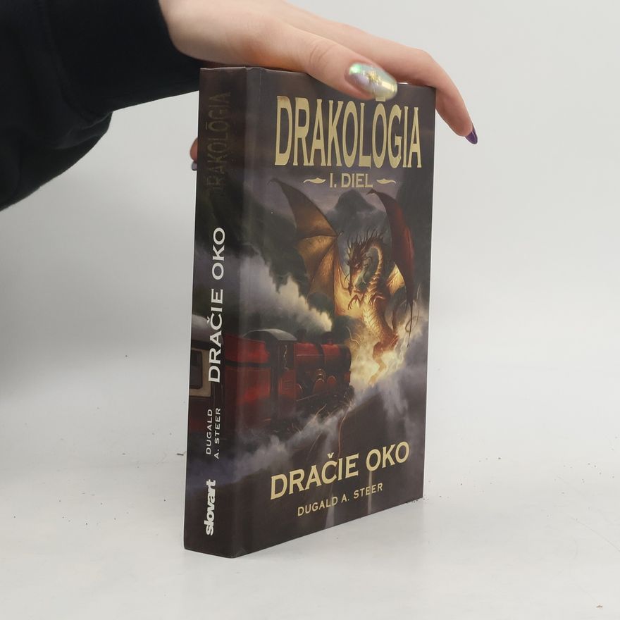 Dugald Steer Dračie oko