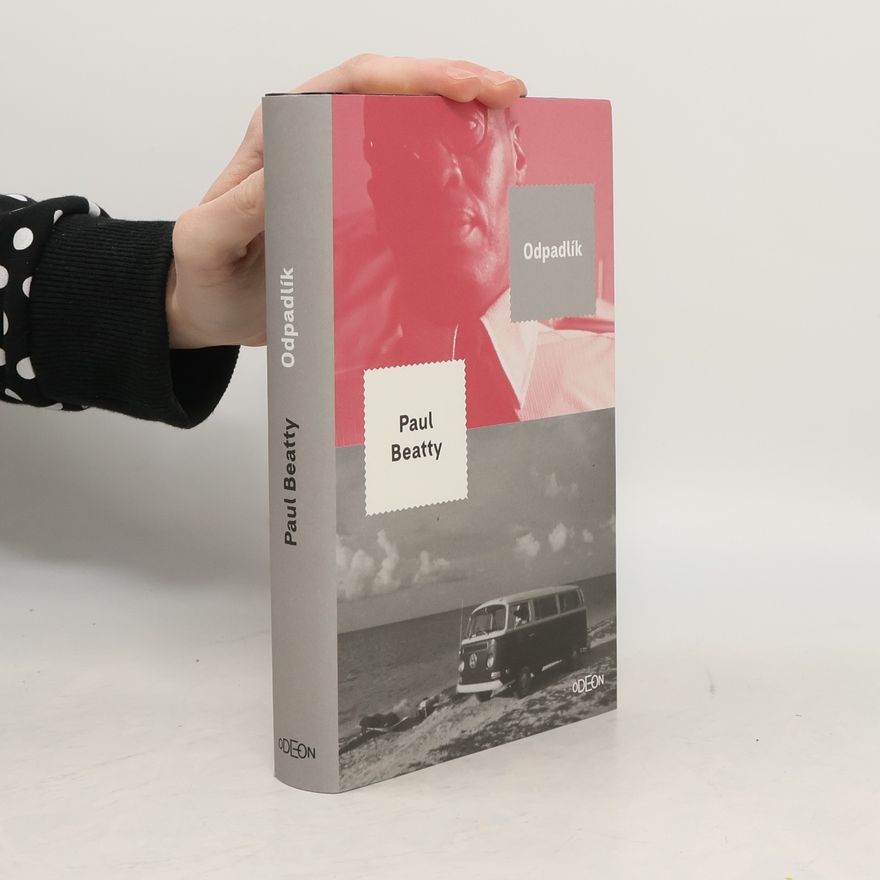 Paul Beatty Odpadlík
