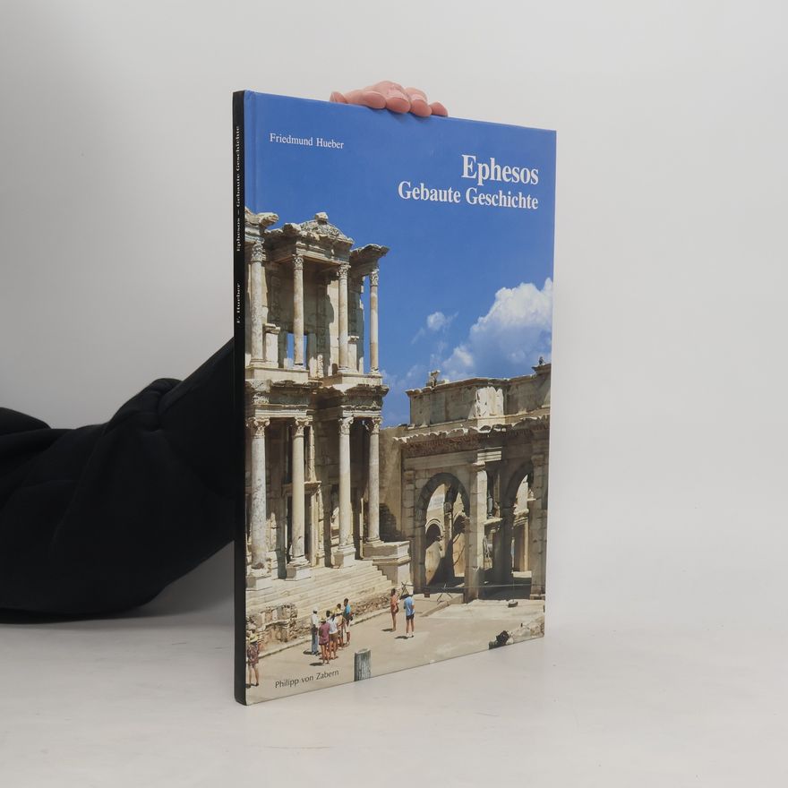 Friedmund Hueber Ephesos