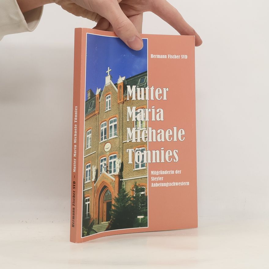 Hermann Fischer Mutter Maria Michaele Tönnies