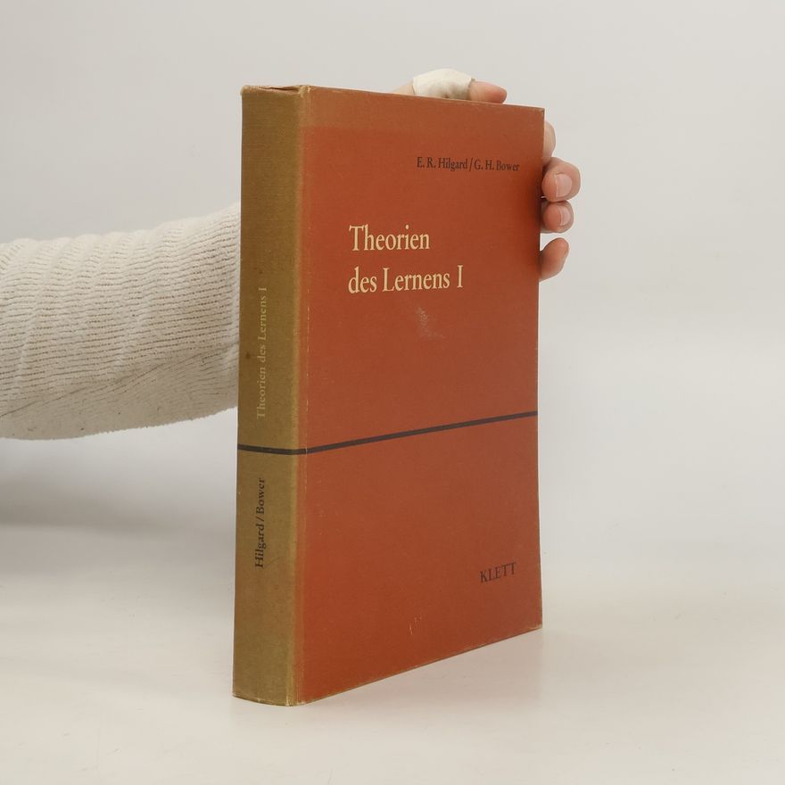 G.H. Bower Theorien des Lernens I