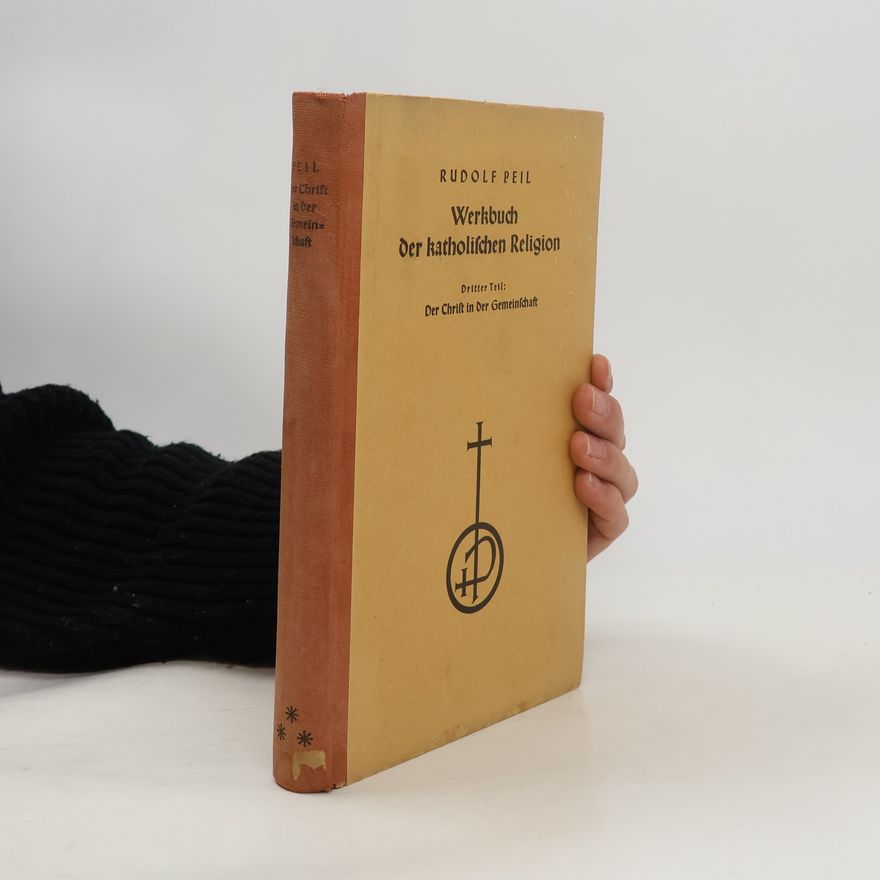 Rudolf Peil Werkbuch der katholischen Religion 3