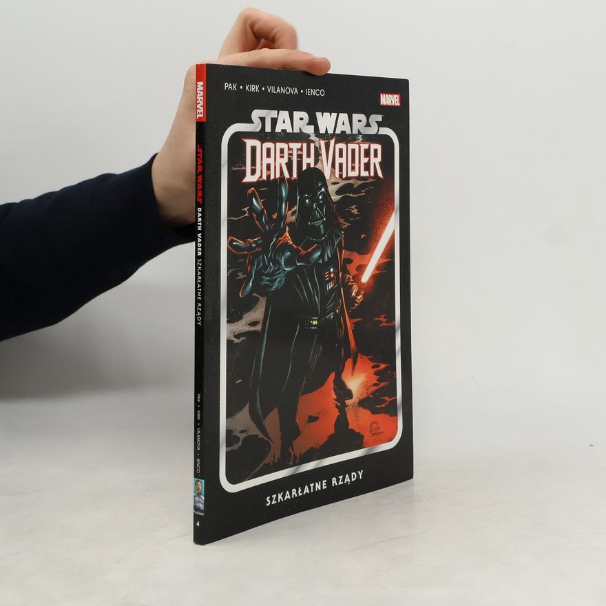 Greg Pak Star Wars. Darth Vader T.4 Szkarłatne rządy