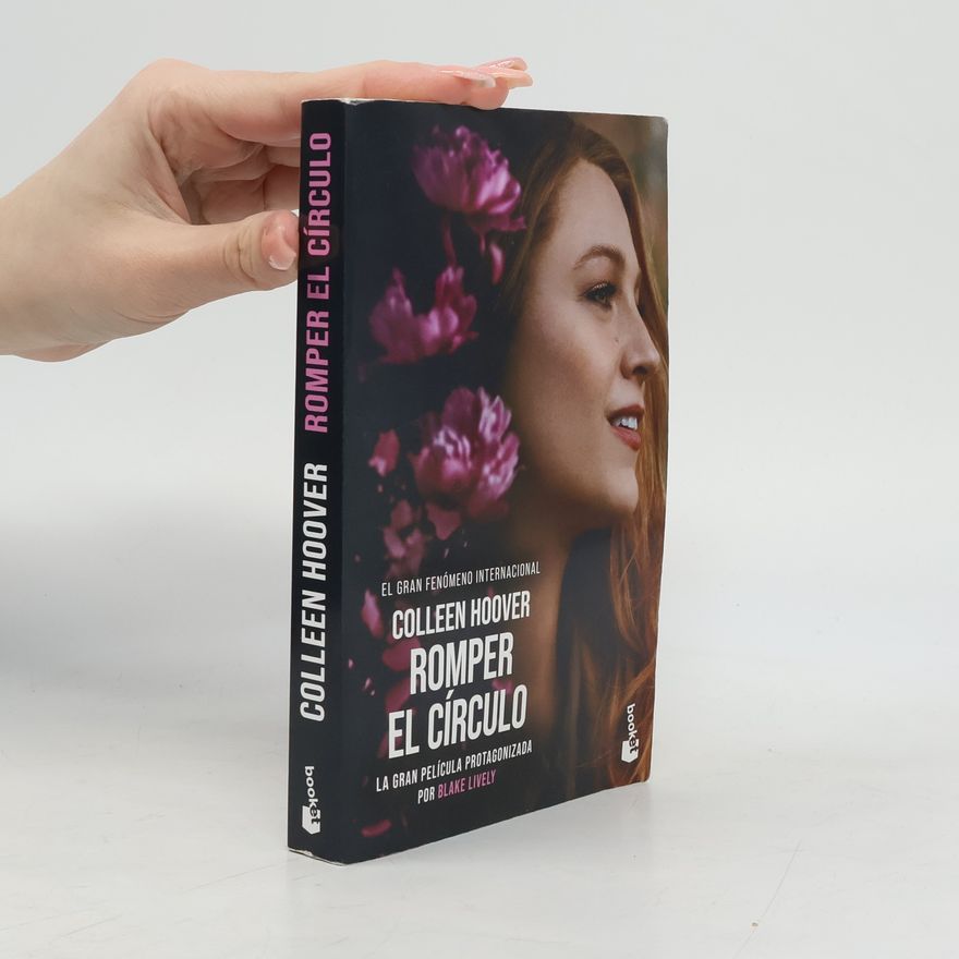 Colleen Hoover Romper el círculo (It Ends with Us) Ed. Película