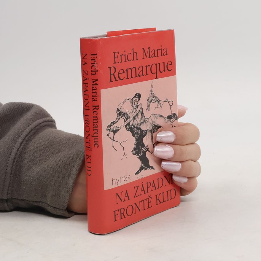 Erich Maria Remarque Na západní frontě klid