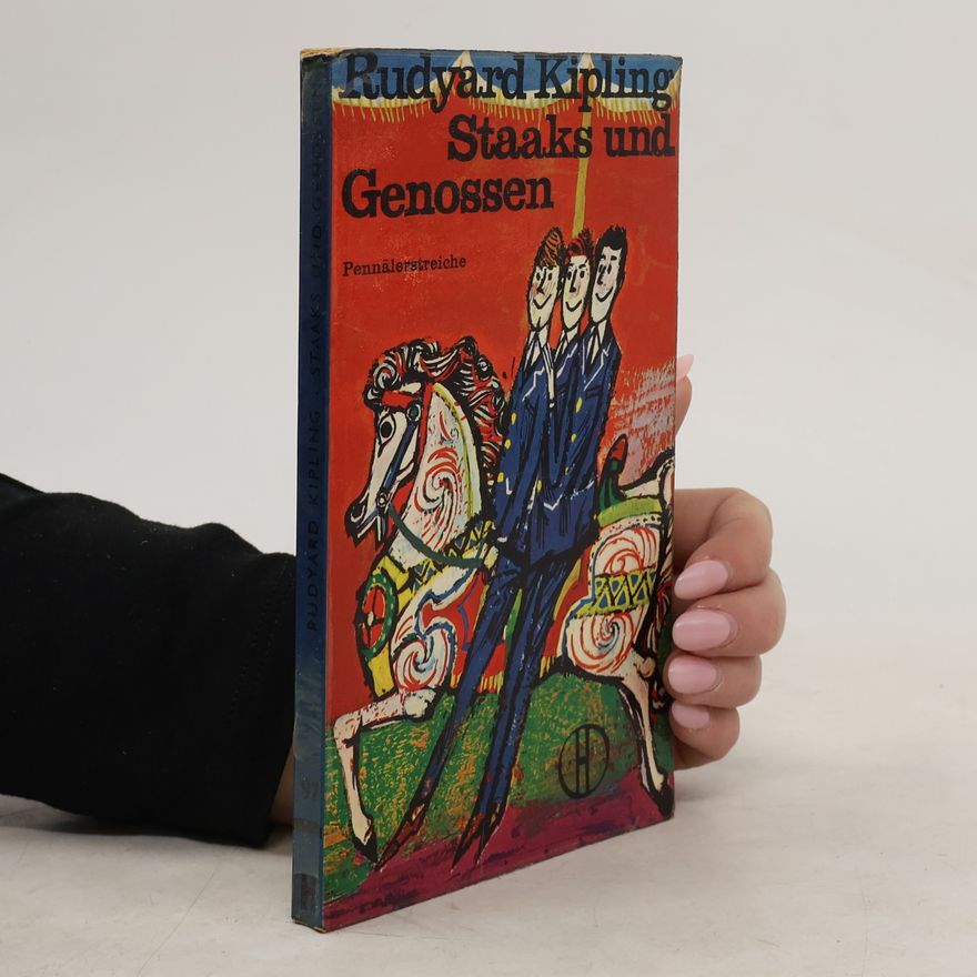 Rudyard Kipling Staaks und Genossen