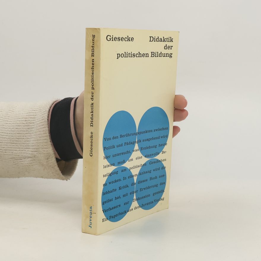 Hermann Giesecke Didaktik der politischen Bildung