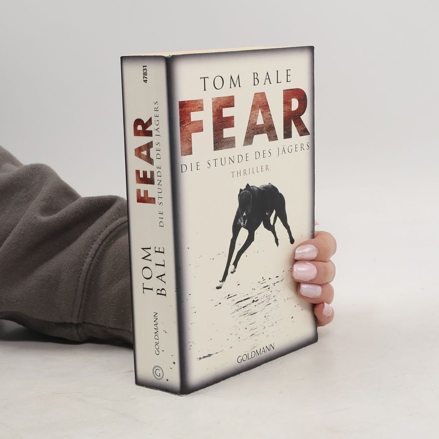 Tom Bale Fear