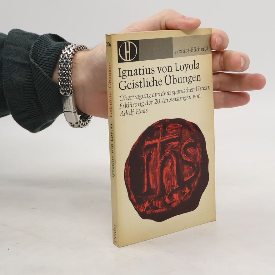 Ignatius von Loyola Geistliche Übungen
