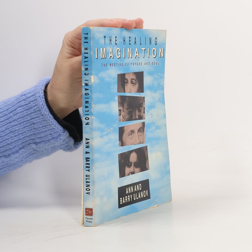 Barry Ulanov The Healing Imagination
