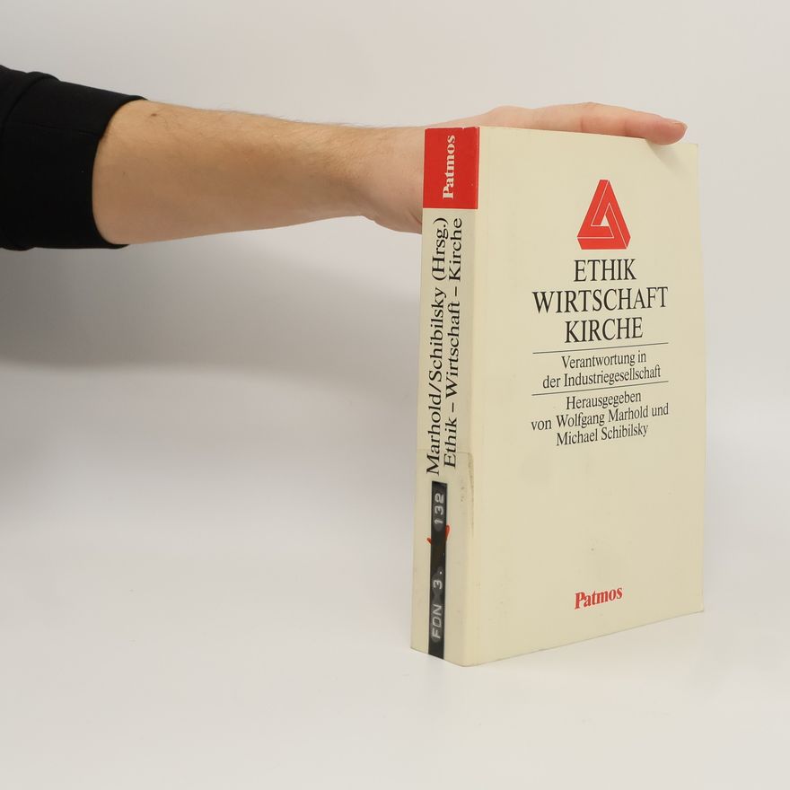 Wolfgang Marhold Ethik, Wirtschaft, Kirche