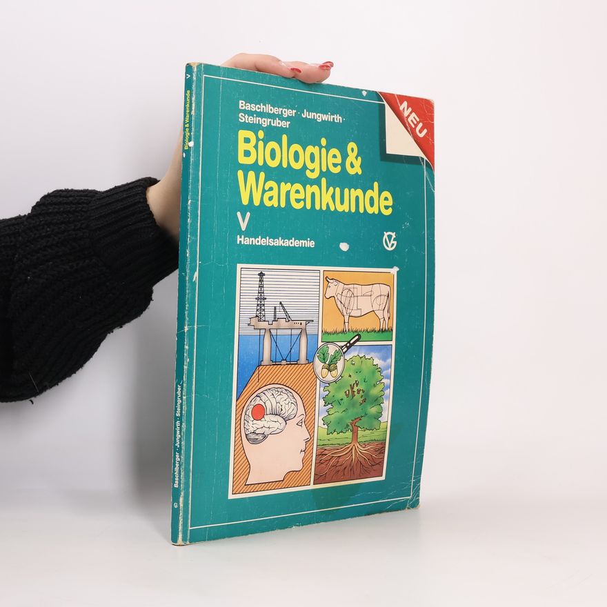 Heimo Steingruber Handelsakademie - 5: Biologie und Warenkunde