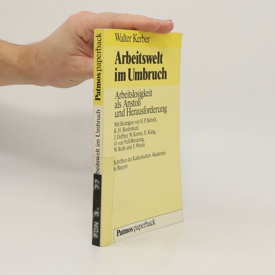 E. Küng Arbeitswelt im Umbruch