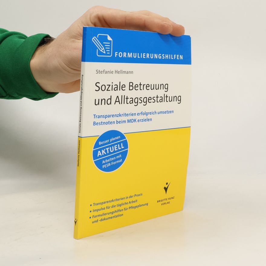 Stefanie Hellmann Soziale Betreuung und Alltagsgestaltung