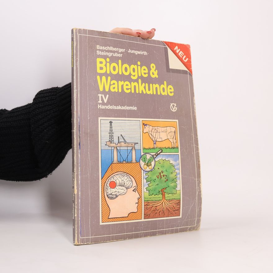 Kolektiv autorů Biologie & Warenkunde IV