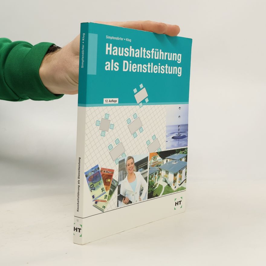 Dorothea Simpfendörfer Haushaltsführung als Dienstleistung