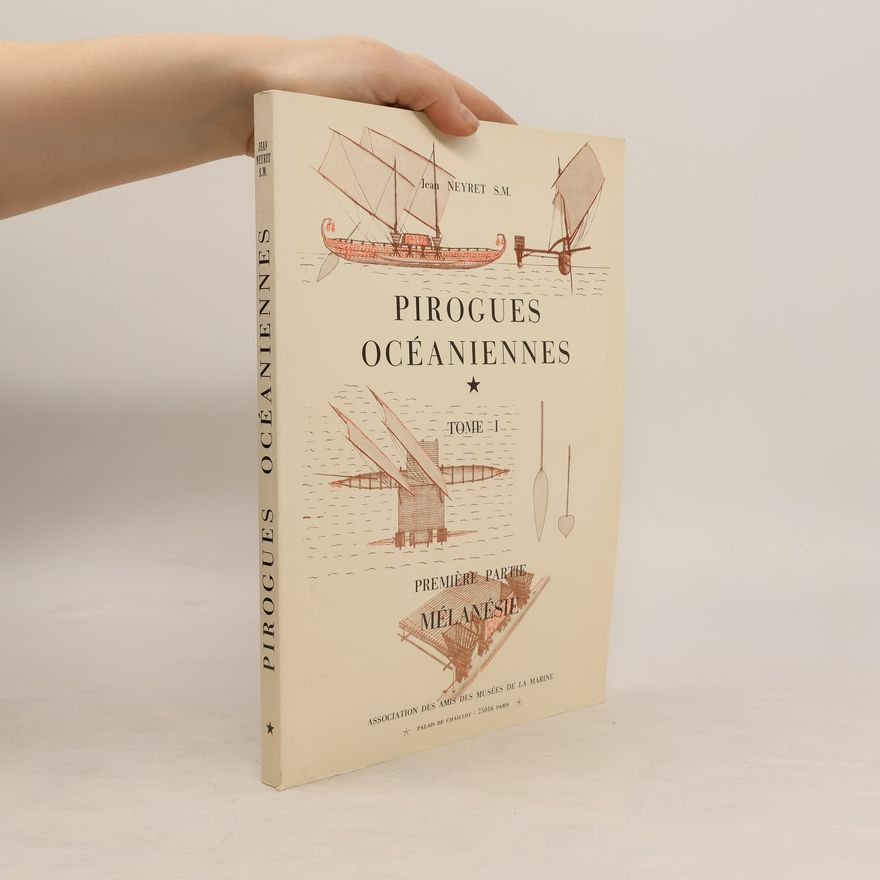 Jean Neyret  Pirogues Océaniennes 1