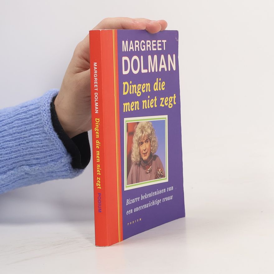 Margreet Dolman Dingen die men niet zegt