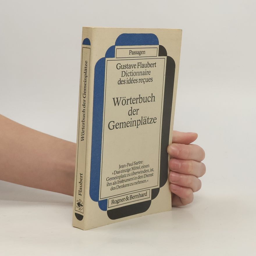 Gustave Flaubert Wörterbuch der Gemeinplätze
