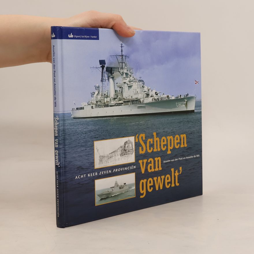 Anselm J. van der Peet Schepen van gewelt
