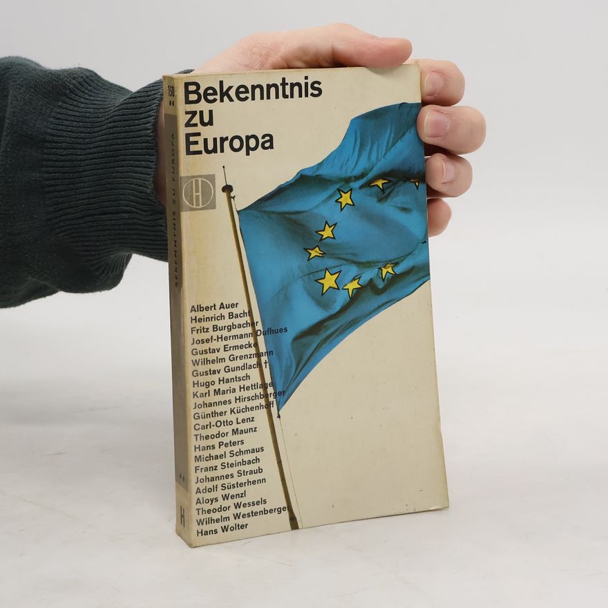 Collectif d'auteurs Bekenntnis zu Europa