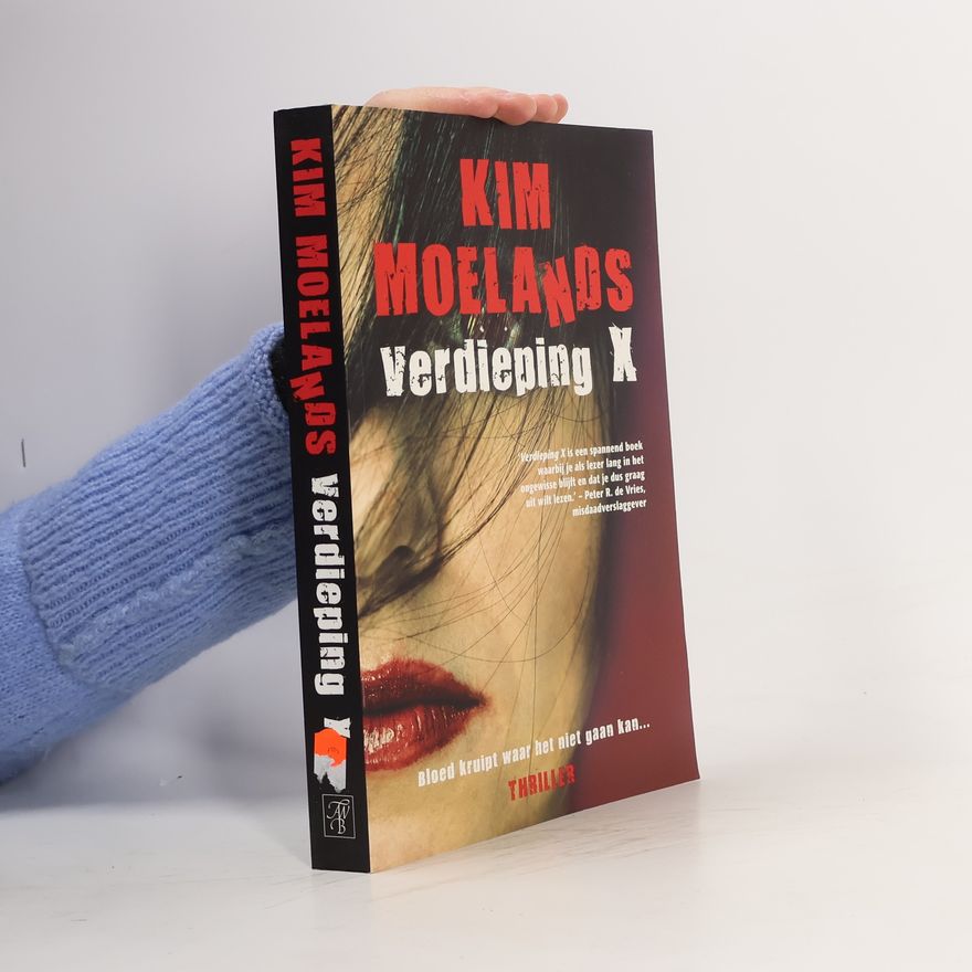 Kim Moelands Verdieping X / druk 1