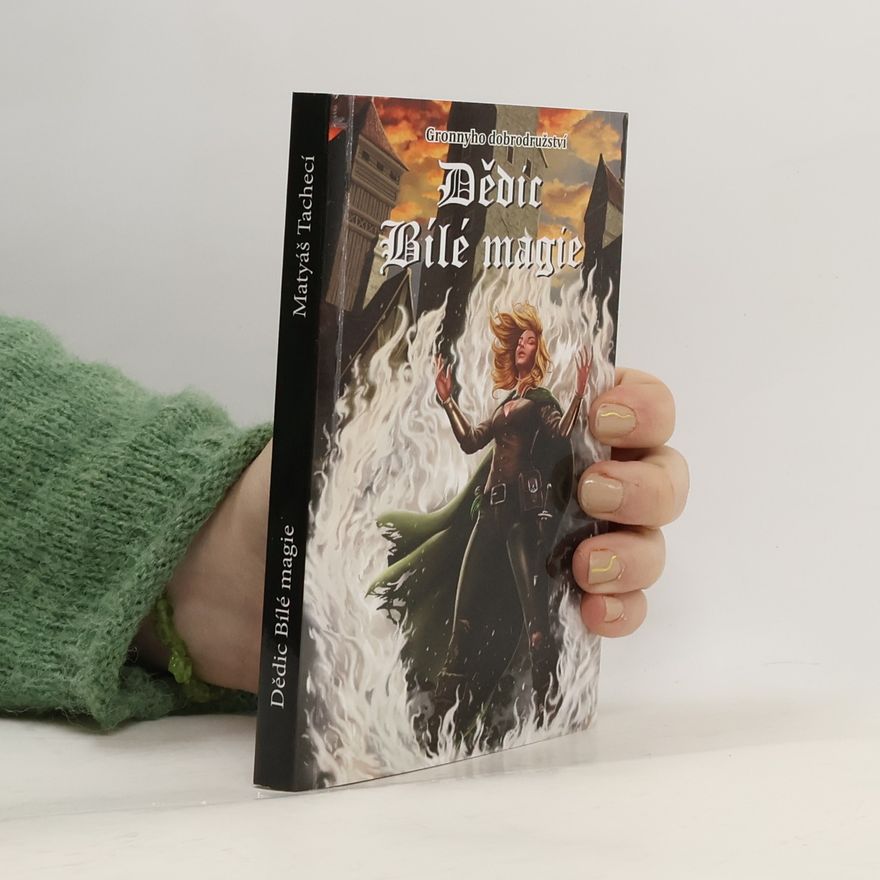 Matyáš Tachecí Dědic Bílé magie