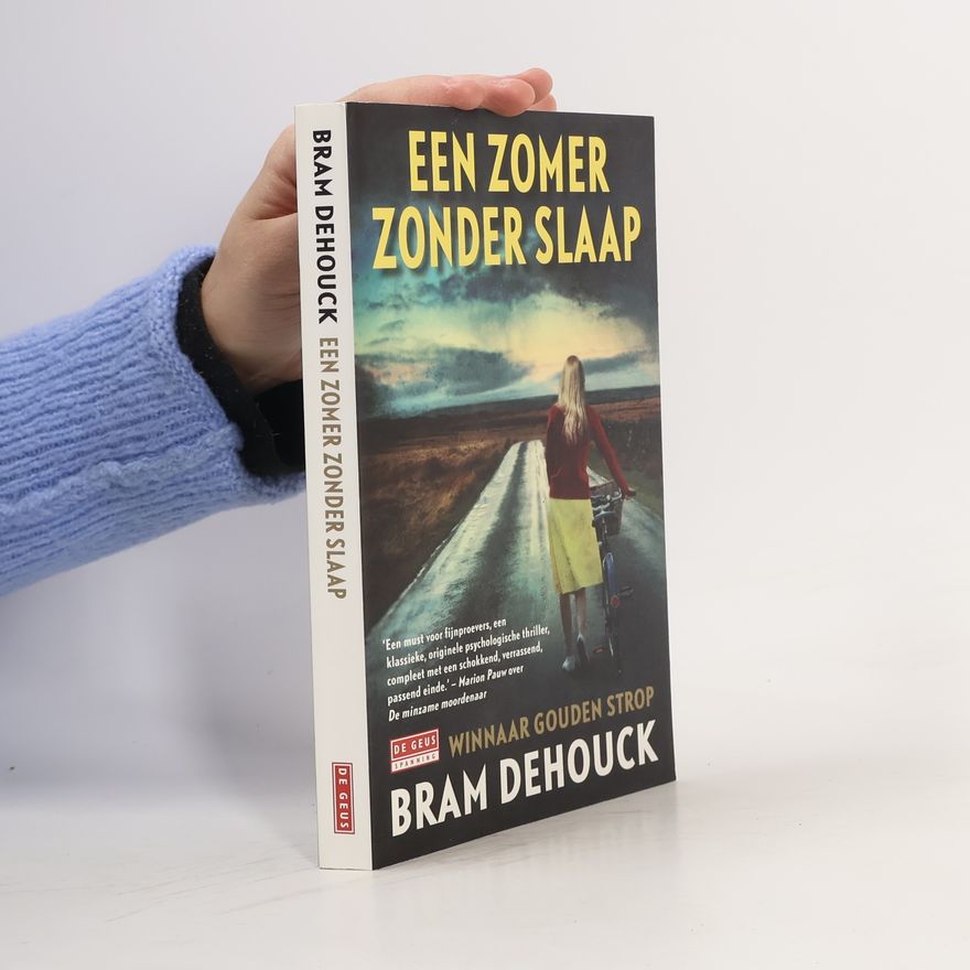 Bram Dehouck Een zomer zonder slaap