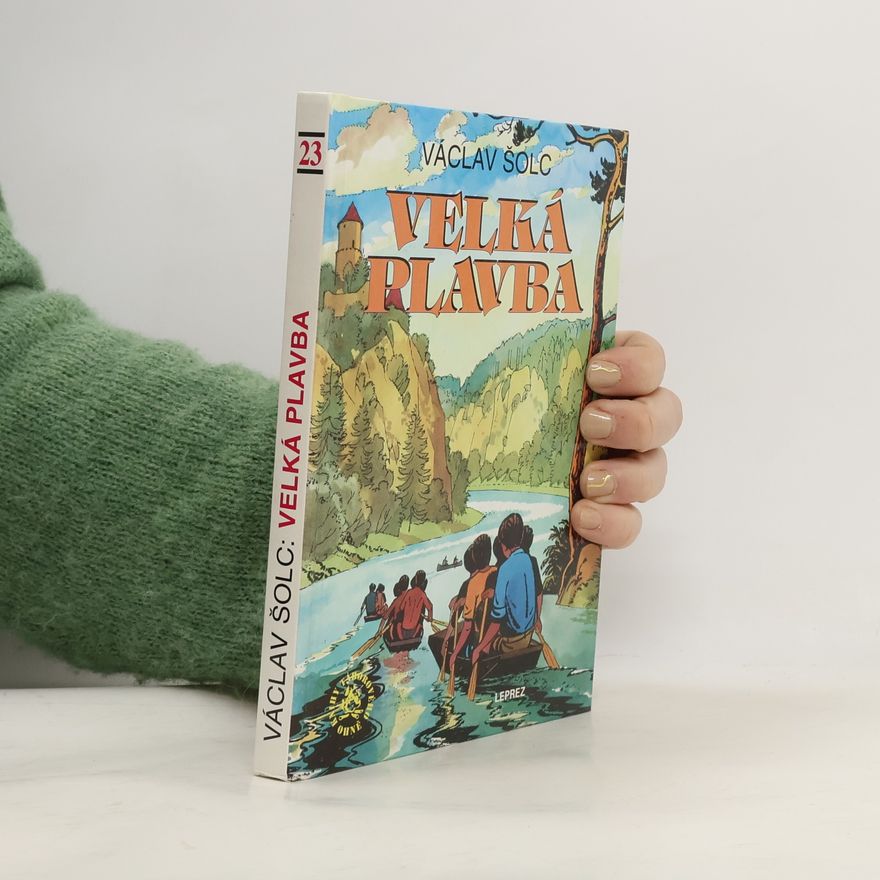 Václav Šolc Velká plavba